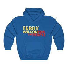 Load image into Gallery viewer, Terry Wilson For The People Hooded Sweatshirt