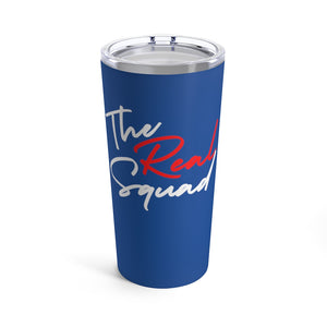 THE REAL SQUAD Tumbler 20oz