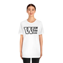 Load image into Gallery viewer, Win Wilson Unisex Jersey Short Sleeve Tee