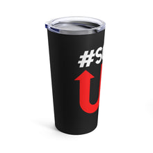 Load image into Gallery viewer, SQUAD UP Tumbler 20oz