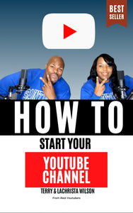 Paperback Book: “How To Start Your Youtube Channel”